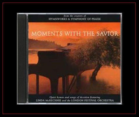Moments With the Savior by Linda McKechnie