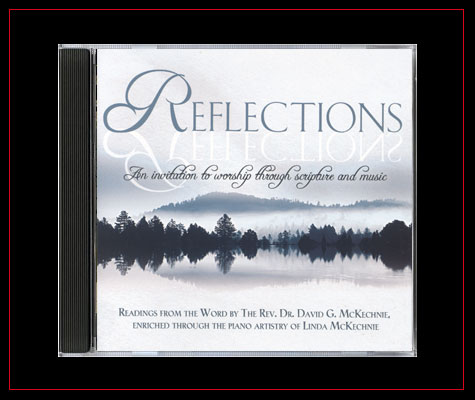 Reflections by David & Linda McKechnie