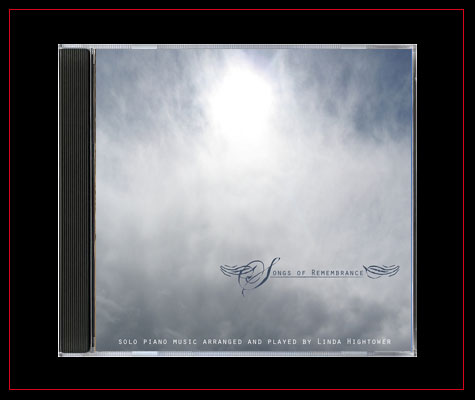 Songs of Remembrance by Linda Hightower