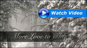 More Love to Thee - Glory Scapes More Love to Thee - Glory Scapes